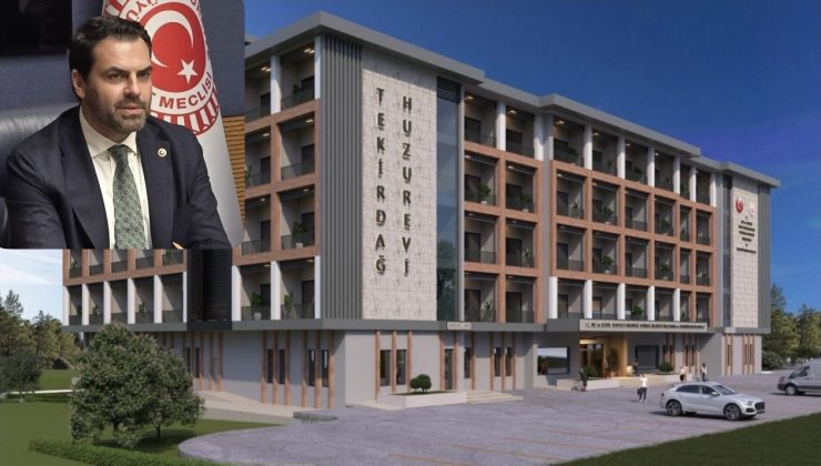 Tekirdağ’a Yeni Huzurevi Müjdesi